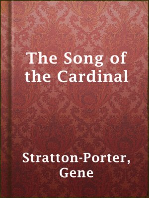 The Song of the Cardinal - ebook